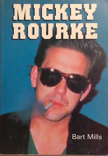 Mickey Rourke | 9999903368465 | Bart Mills