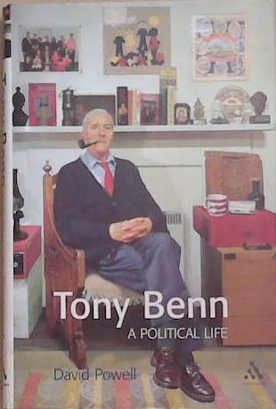 Tony Benn | 9999903283478 | David Powell
