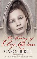The Naming of Eliza Quinn | 9781844081462 | Carol Birch
