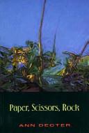 Paper, Scissors, Rock | 9999900048117 | Decter, Ann