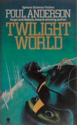 Twilight World | 9999903403395 | Poul Anderson