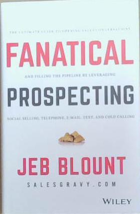 Fanatical Prospecting | 9999903367895 | Jeb Blount