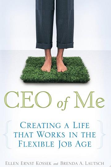 CEO of Me | 9999903002598 | Ellen Ernst Kossek Brenda A. Lautsch