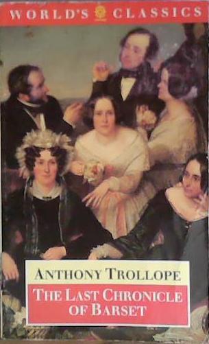 The last chronicle of Barset | 9999903405573 | Trollope, Anthony