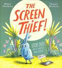 The Screen Thief | 9999903442691 | Helen Docherty