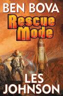 Rescue Mode | 9999903369035 | Ben Bova Les Johnson