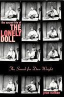 The Secret Life of the Lonely Doll | 9999903276005 | Jean Nathan