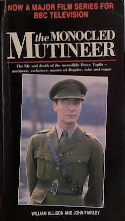 The Monocled Mutineer | 9999903431725 | William Allison John Fairley