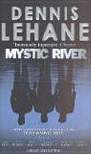 Mystic River | 9999903323983 | Lehane, Dennis