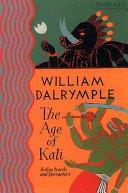 The age of Kali | 9999903479802 | William Dalrymple