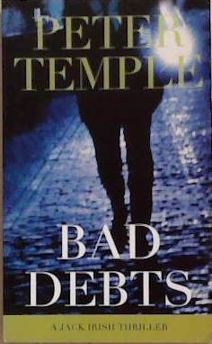Bad Debts | 9999903355830 | Peter Temple