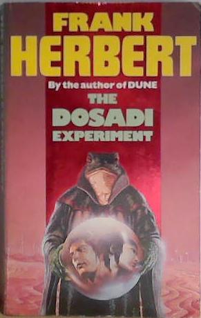 The Dosadi Experiment | 9999903406587 | Frank Herbert