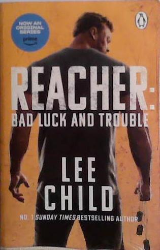 Reacher: Bad Luck and Trouble | 9999903493594 | Lee Child