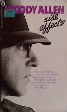 Side Effects | 9999903491583 | Woody Allen