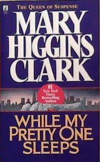 While My Pretty One Sleeps | 9999903327547 | Mary Higgins Clark