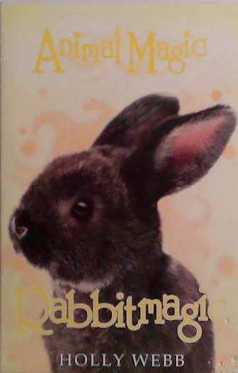 Rabbitmagic | 9999903499176 | Holly Webb