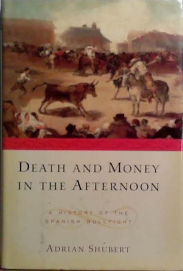 Death and Money in the Afternoon | 9999903504290 | Adrian Shubert