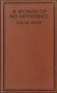 A Woman of No Importance | 9999903383994 | Oscar Wilde