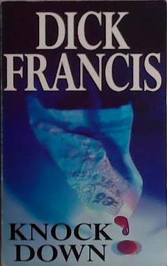 Knock Down | 9999903479307 | Francis, Dick