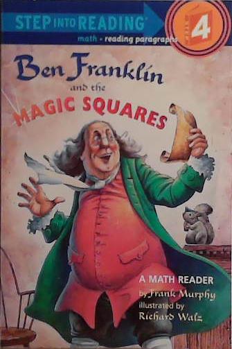 Ben Franklin and the Magic Squares | 9999903417958 | Frank Murphy