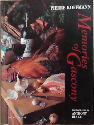 Memories of Gascony | 9999903321972 | Pierre Koffmann