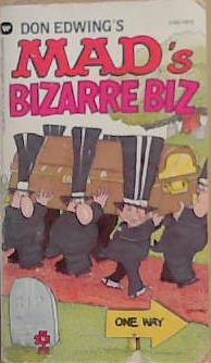 Mad's Bizarre Biz | 9999903361077 | Don Edwing