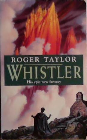 Whistler | 9999903485230 | Roger Taylor