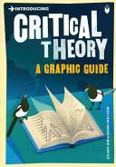 Introducing Critical Theory: Graphic Guide | 9999902852033 | Sim, Stuart