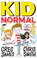 Kid Normal 01 | 9999902964477 | Greg James Chris Smith