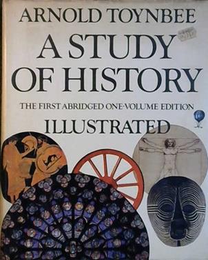 A Study of History. A New Ed., Rev. and Abridged by the Author and Jane Caplan | 9999902883150 | Arnold Toynbee