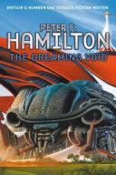 The dreaming void | 9999902966198 | Peter F. Hamilton