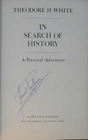 In search of history | 9999902883143 | by Theodore H. White