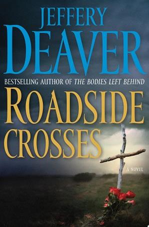 Roadside Crosses | 9999902921777 | Jeffery Deaver