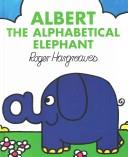 Albert the Alphabetical Elephant | 9999902845660 | Roger Hargreaves