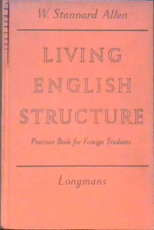 Living English Structure | 9999902894811 | W. Stannard Allen
