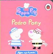Peppa Pig: Pedro Pony | 9999902878293