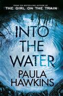 Into the Water | 9999902921753 | Paula Hawkins