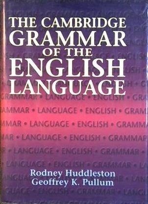 The Cambridge Grammar of the English Language | 9999902864470 | Huddleston, Rodney