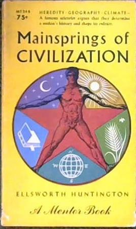 Minsprings of Civilization | 9999902883051 | Huntington, Ellsworth